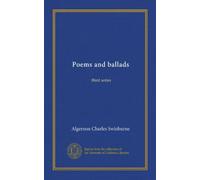 Poems and ballads (Vol-1): third series