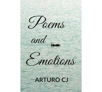 POEMS and EMOTIONS: Oblivions and Memories