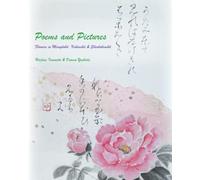 Poems and Pictures: Flowers in Manyoshu, Kokinshu & Shinkokinshu