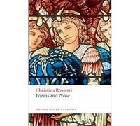 Christina Rossetti – Poems and Prose – Oxford World's Classics – Poche