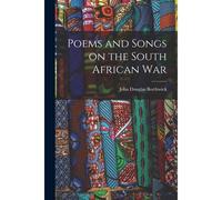 Poems And Songs On The South African War