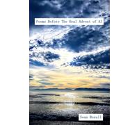Poems Before the Real Advent of AI