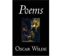Poems By Oscar Wilde, Poetry, English, Irish, Scottish, Welsh