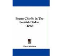 Poems Chiefly in the Scottish Dialect (1790) Morison, David (Auteur)