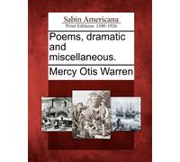 Poems, Dramatic And Miscellaneous.