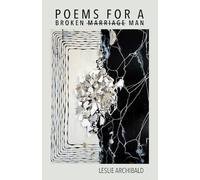 Poems for a Broken Marriage Man