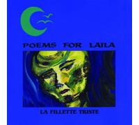 Poems for Laila - La Fillette Triste [Import]