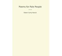 Poems for Pale People (Classic Books)