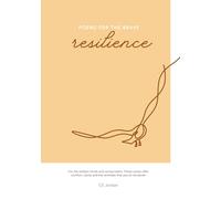 Poems for the Brave: Resilience: For the restless minds and racing hearts