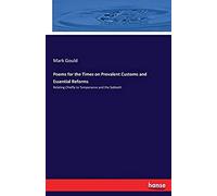 Poems For The Times On Prevalent Customs And Essential Reforms