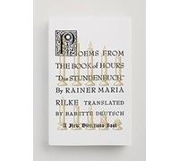 Poems from the Book of Hours (New Directions Paperbook) - [Livre en VO] Rainer Maria Rilke, Babette Deutsch, Ursula K Le Guin (Auteur)