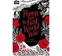 Poems from the First World War: Published in Association With Imperial War Museums – Éd. Macmillan