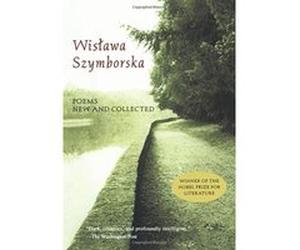 Poems New and Collected 1957-1997 Clare Cavanagh, Stanislaw Baranczak, Wislawa Szymborska (Auteur)