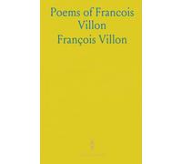 Poems of Francois Villon