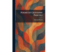 Poems of Giovanni Pascoli