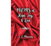 Poems of Hope, Joy, and Love