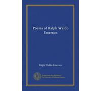 Poems of Ralph Waldo Emerson