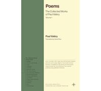 Poems: The Collected Works of Paul Valéry, Volume 1