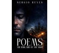 Poems, The Dark Side Of The Night
