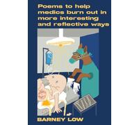 Poems to help medics burn out in more interesting and reflective ways