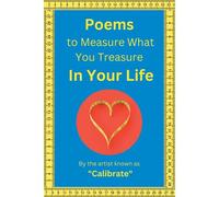Poems To Measure What You Treasure In Your Life