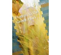 Poems to the Greek Man