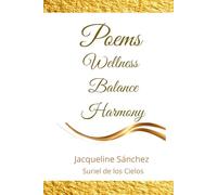 Poems: Wellness · Balance · Harmony