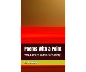 Poems With a Point: War, Conflict, Outside of Society