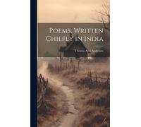 Poems, Written Chiefly In India