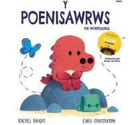 Poenisawrws Y Worrysaurus The by Rachel Bright Rachel Bright (Auteur)