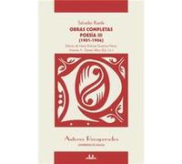 PoesA Iii (1901-1906). Obras Completas Obras Completas. Sal - [Livre en VO] Rueda, Salvador (Auteur)
