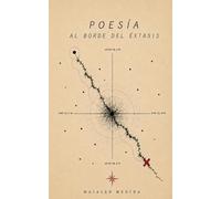 POESÍA AL BORDE DEL ÉXTASIS