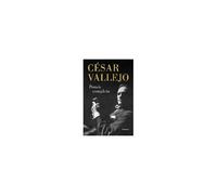 Poesía Completa. César Vallejo / Complete Poems. César Vallejo