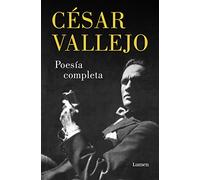 Poesía completa/ Complete Poetry