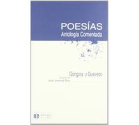 Poesía de Góngora y Quevedo: Antología comentada