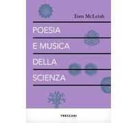 Poesia E Musica Della Scienza