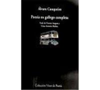 Poesia En Gallego Completa Alvaro Cunqueiro, Câesar Antonio Molina, Vicente Araguas (Auteur)