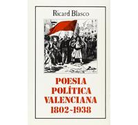 Poesía política valenciana 1802-1938 [ Livre importé d´Espagne ]