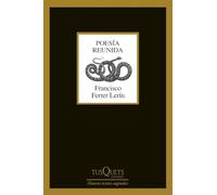 Poesía reunida: Edición de Aurelio Major