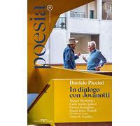 Poesia. Rivista internazionale di cultura poetica. Nuova serie. Daniele Piccini. In dialogo con Jovanotti (Vol. 15)