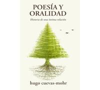 Poesía y Oralidad: Historia de una íntima relación