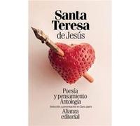 Poesía y pensamiento de santa Teresa de Jesús: Antología