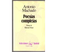 Poesías Completas/ Complete Poetry