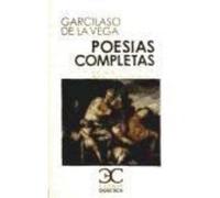 Poesías Completas - Vega, Garcilaso de la Vega, Garcilaso De La (Auteur)