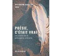 Poésie, c'était vrai