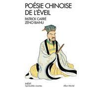 Poésie chinoise de l'éveil – À l'infini du ciel – Les Éditions Albin Michel