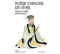Poésie chinoise de l'éveil – À l'infini du ciel – Les Éditions Albin Michel