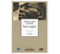 Poésie complete de Léopold SEDAR SENGHOR