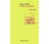 César Vallejo – Poésie complète (1919-1937) – Flammarion – Broché