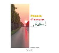 Poesie d’amore... e rabbia!